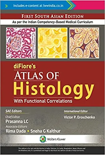 diFiore Atlas of Histology with Functional Correlations 